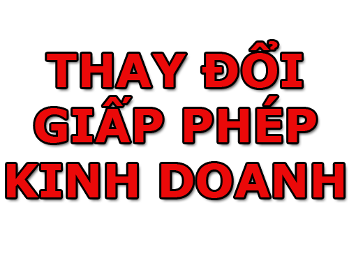 Thủ tục thay đổi giấy phép kinh doanh